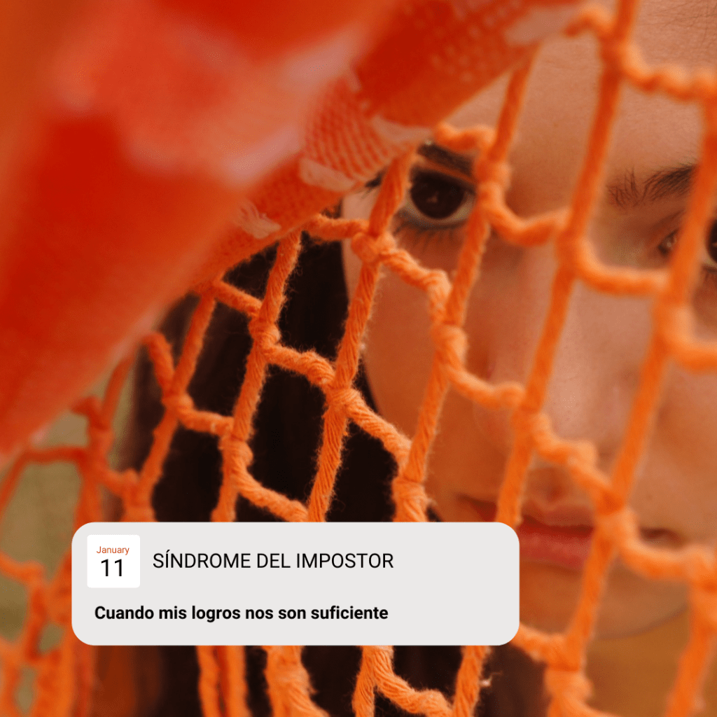 Síndrome del impostor, cuando mis logros no son&nbsp;suficiente